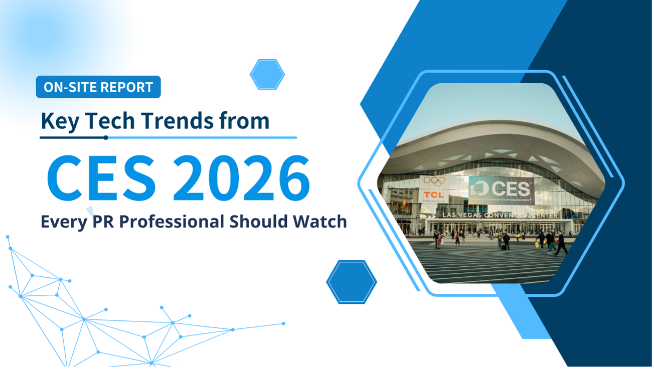 On-Site Report: Key Tech Trends from CES 2026 Every PR Professional Should Watch